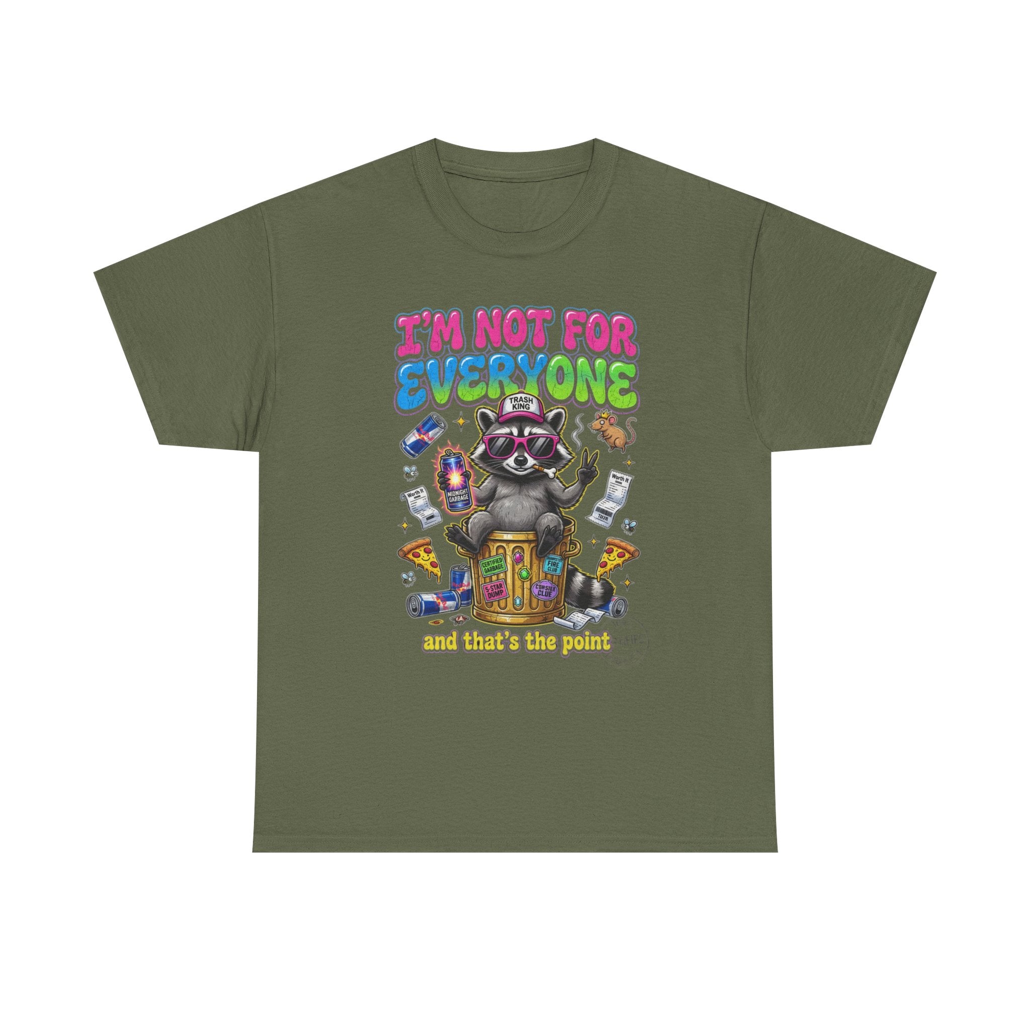 I'm Not For Everyone Raccoon Tee